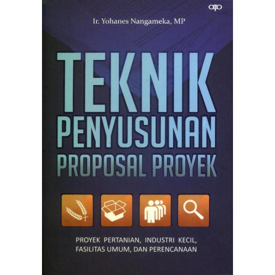 Teknik Penyusunan Proposal Proyek