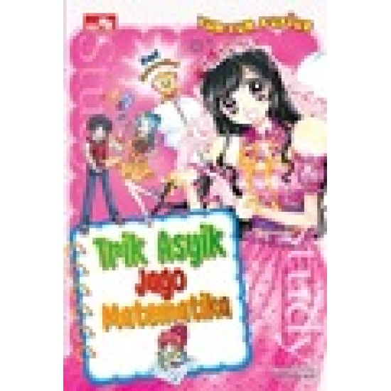 Ten-Ten: Trik Asyik Jago Matematika!