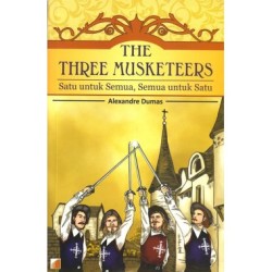 The Three Musketeers : Satu Untuk Semua, Semua Untuk Satu The Three Musketeers : Satu Untuk Semua, Semua Untuk Satu