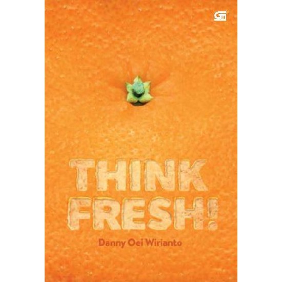 Think Fresh!