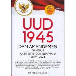 UUD 1945 DAN AMANDEMEN DENGAN KABINET INDONESIA MAJU 2019-2024 UUD 1945 DAN AMANDEMEN DENGAN KABINET INDONESIA MAJU 2019-2024