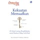 Chicken Soup for The Soul: Kekuatan Memaafkan