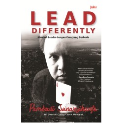 Lead Differently Menjadi Leader Dengan Cara Yang Berbeda Lead Differently Menjadi Leader Dengan Cara Yang Berbeda