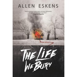 The Life We Bury The Life We Bury