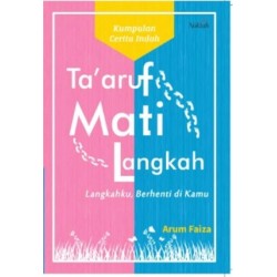 Taaruf Mati Langkah Taaruf Mati Langkah