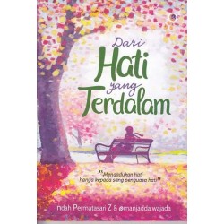 Dari Hati Yang Terdalam Dari Hati Yang Terdalam