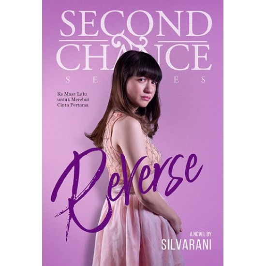 Second Chance Series: Reverse