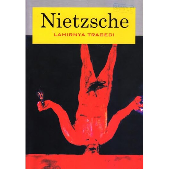 Nietzsche : Lahirnya Tragedi Edisi 2018