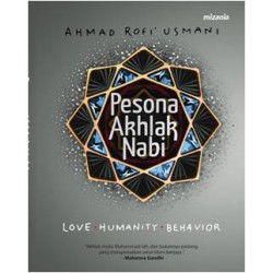 Pesona Akhlak Nabi Pesona Akhlak Nabi