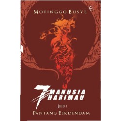 7 Manusia Harimau #1: Pantang Berdendam 7 Manusia Harimau #1: Pantang Berdendam