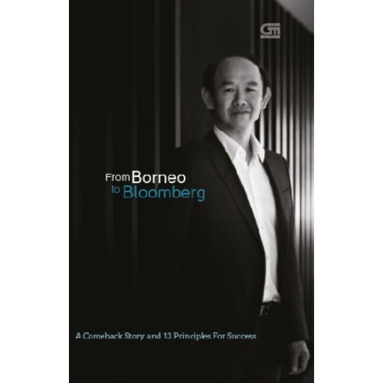 A Journey from Borneo to Bloomberg (HC)