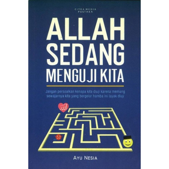 Allah Sedang Menguji Kita