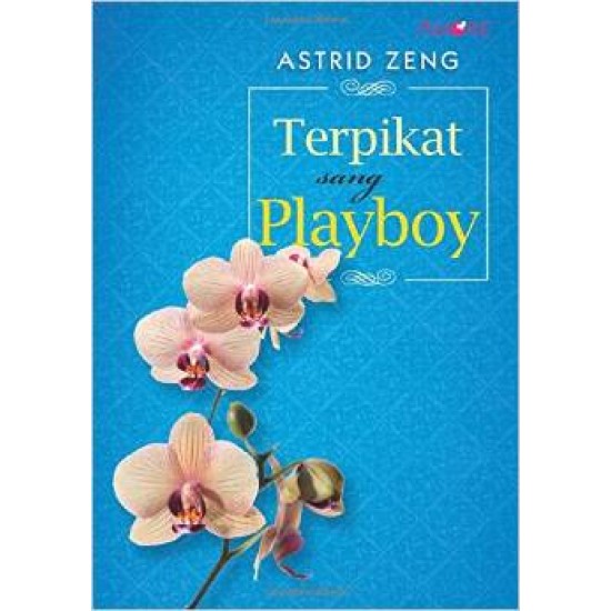 Amore: Terpikat Sang Playboy 