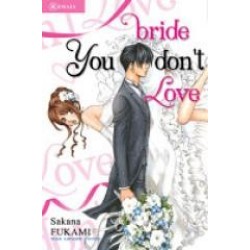 Bride You Dont Love Bride You Dont Love