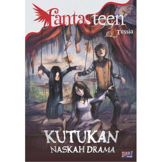 Fantasteen : Kutukan Naskah Drama