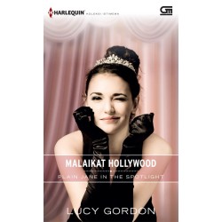 Harlequin Koleksi Istimewa: Malaikat Hollywood (Plain Jane In The Spotlight) Harlequin Koleksi Istimewa: Malaikat Hollywood (Plain Jane In The Spotlight)