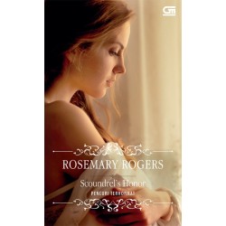Historical Romance: Pencuri Terhormat (Scoundrel'S Honor) Historical Romance: Pencuri Terhormat (Scoundrel'S Honor)