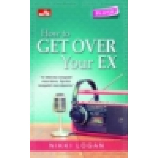 Blush: How To Get Over Your Ex