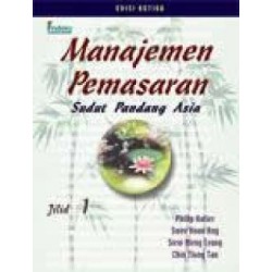 Manajemen Pemasaran: Sudut Pandang Asia Manajemen Pemasaran: Sudut Pandang Asia