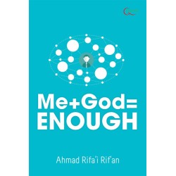 Me + God = Enough Me + God = Enough