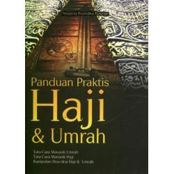 Panduan Praktis Haji & Umrah : Tata Cara Manasik Umrah,Tata Cara Manasik Haji Panduan Praktis Haji & Umrah : Tata Cara Manasik Umrah,Tata Cara Manasik Haji