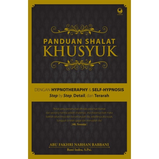 Panduan Shalat Khusyuk dengan Hypnotheraphy & Self-Hypnosis