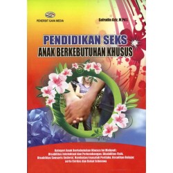 Pendidikan Seks Anak Berkebutuhan Khusus Pendidikan Seks Anak Berkebutuhan Khusus