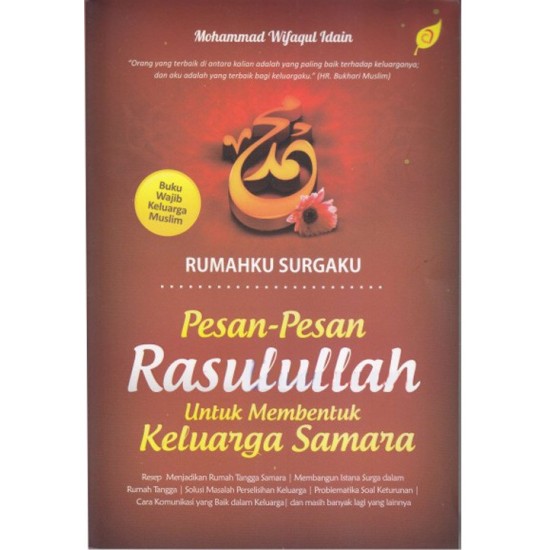 Pesan-pesan Rasulullah Untuk Membentuk Keluarga Samara