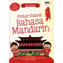Pintar Kuasai Bahasa Mandarin : Utk Pelajar,Mahasiswa,Umum Pintar Kuasai Bahasa Mandarin : Utk Pelajar,Mahasiswa,Umum