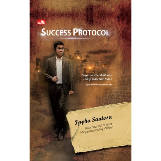 Success Protocol: Mencapai Target Ala Sufi Korporat (Hard Cover)