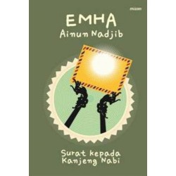 Surat Kepada Kanjeng Nabi Surat Kepada Kanjeng Nabi