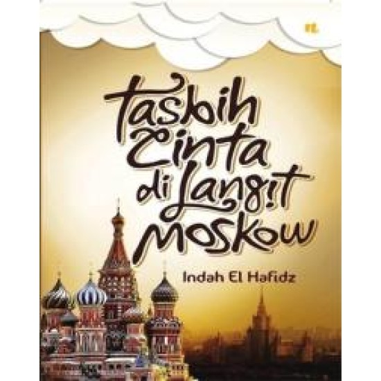 Tasbih Cinta Di Langit Moskow