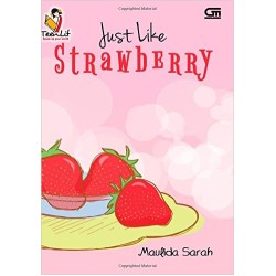 TeenLit: Just Like Strawberry TeenLit: Just Like Strawberry