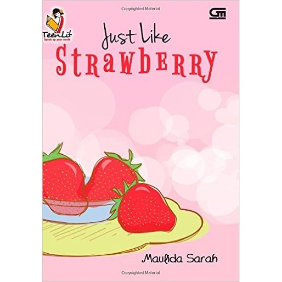TeenLit: Just Like Strawberry