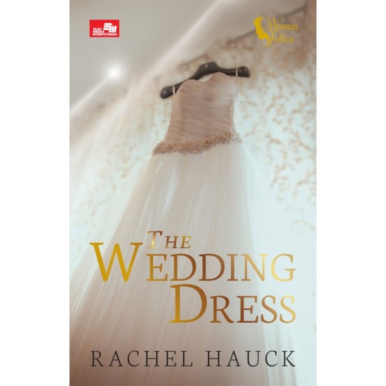The Wedding Dress : Gaun Pengantin