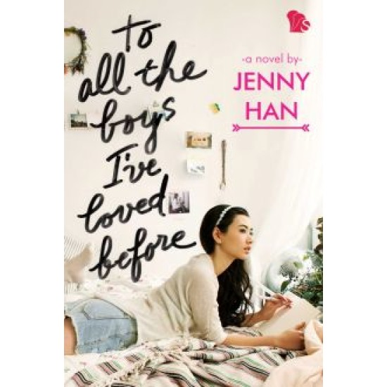 To All The Boys I've Loved Before