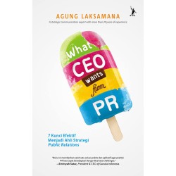 What CEO Wants From PR What CEO Wants From PR