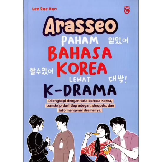 Arasseo Paham Bahasa Korea Lewat K-Drama Arasseo Paham Bahasa Korea Lewat K-Drama