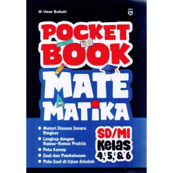 Pocket Book Matematika SD/MI Kelas 4, 5, & 6 Pocket Book Matematika SD/MI Kelas 4, 5, & 6