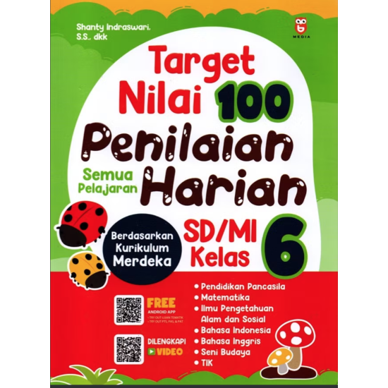 Target Nilai 100 Penilaian Harian SD/MI Kelas 6 Target Nilai 100 Penilaian Harian SD/MI Kelas 6