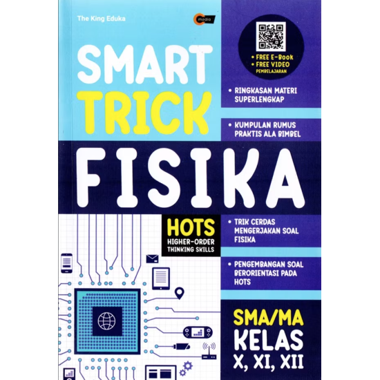 Smart Trick Fisika SMA Kelas 10, 11 & 12 Smart Trick Fisika SMA Kelas 10, 11 & 12