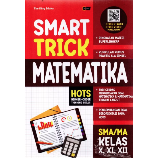 Smart Trick Matematika SMA/MA Kelas X, XI & XII Smart Trick Matematika SMA/MA Kelas X, XI & XII