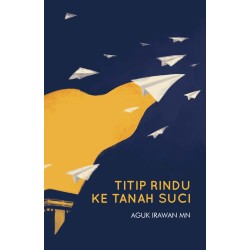 Titip Rindu ke Tanah Suci Titip Rindu ke Tanah Suci